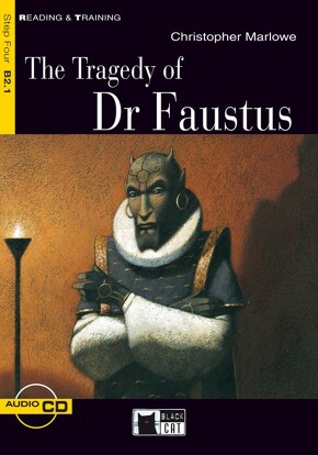 The Tragedy of Dr Faustus - Christopher Marlowe | Graded