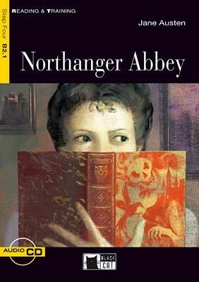 Northanger Abbey - Jane Austen, Letture Graduate - INGLESE - B2.1, Libri