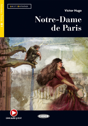 Notre-Dame de Paris - Victor Hugo, Graded Readers - FRENCH - B1, Books