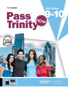 Pass Trinity now 9-10