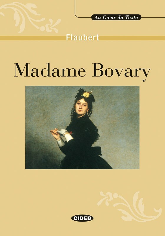 Madame Bovary - Gustave Flaubert | Literature - FRENCH - C1/C2 | Books ...