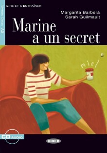 Marine a un secret