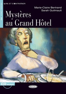 Mystères au Grand Hôtel