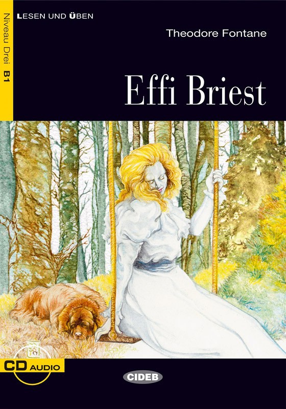 Effi Briest Theodor Fontane Gestaffelte Lekturen Deutsch B1 Bucher Black Cat Cideb