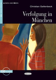 Verfolgung in München