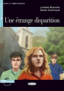 Une étrange disparition