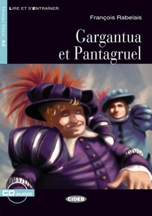 Gargantua et Pantagruel