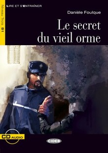 Le secret du vieil orme