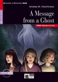 A Message from a Ghost