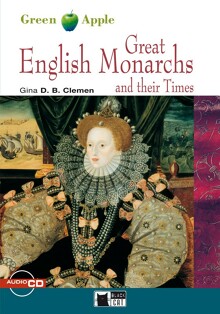 Great English Monarchs and their Times