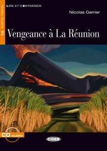 Vengeance à La Réunion