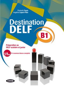 Destination DELF B1