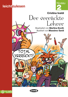 Der verrückte Lehrer