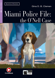 Miami Police File: the O’Nell Case