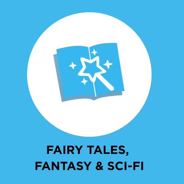 Fairy Tales, Fantasy & Sci-Fi